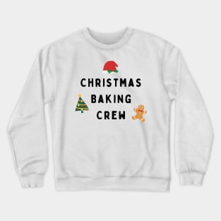 Christmas Baking Crew Crewneck Sweatshirt